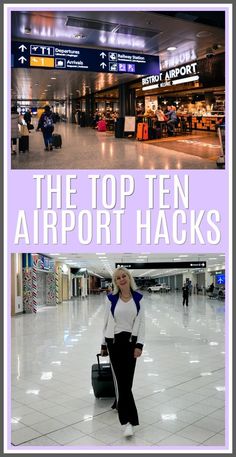 the top ten airport hacks