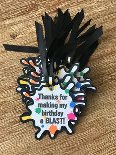 an ornament that says thanks for making my birthday a blast