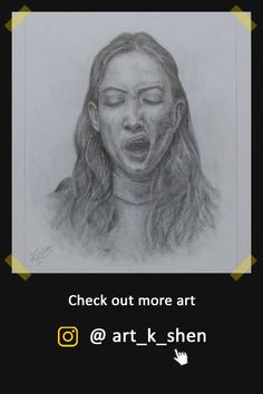 a drawing of a woman with her mouth open and the words check out more art