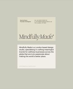 the word mindfully made is written in black and white on a light gray background