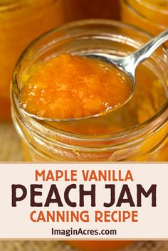 maple vanilla peach jam canning recipe