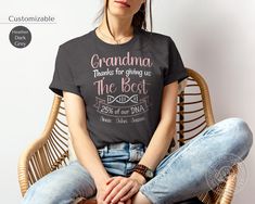 PLURAL Personalized Gift From Grandkids Unisex Tshirt  "Grandma Thanks for giving us the best 25% of our DNA" With grandchildren names If you want the version of this tshirt for a single grandchild please check out this Link https://www.etsy.com/listing/1703870789/unique-granny-gift-personalized-best?click_key=d735e14c03c8a1284d1861257486c1eab80a8af0%3A1703870789&click_sum=509b4d28&ref=shop_home_active_1&pro=1 1.: Please, check and review all photos 2.: Select the color and the size of the t-shi Graphic Tee Shirt For Mother's Day Gift, Mother’s Day Name Print T-shirt Gift, Mother's Day Gift Shirt With Text Print, Short Sleeve Shirt With Name Print For Gift, Short Sleeve Shirt For Mother's Day Gift, Pre-shrunk Crew Neck Shirt As Gift, Father's Day Pink T-shirt Gift, Father's Day Gift Pink T-shirt, Mother's Day Graphic Tee T-shirt Gift