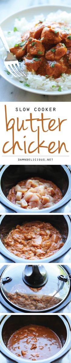 the cover of slow cooker butter chicken is shown in three pans with sauce on top