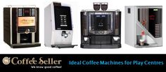 coffee machines for play centers are shown here