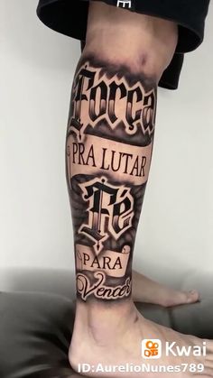 a man's leg with tattoos on it and words written in different fonts