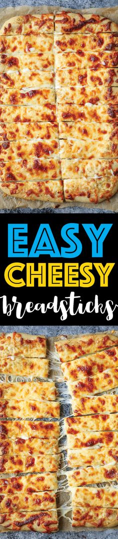 easy cheesy breadsticks are stacked on top of each other