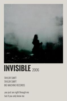 an advertisement for taylor swift's album invisible, featuring a silhouetted person in the fog