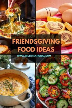 four pictures with different foods and words that say,'friends giving food ideas '