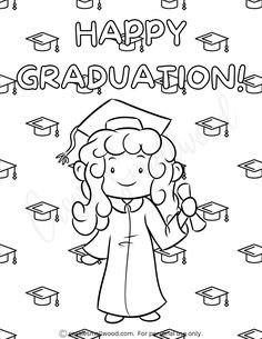 Happy Graduation coloring page free printable pdf with girl in cap and gown holding diploma Graduation Activities Preschool, Hello Kitty Graduation, Preschool Graduation Party, Prek Graduation, Coloring Pages For Teenagers, Chibi Coloring Pages, Girl Graduation