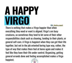 an advertisement with the caption that reads, a happy virgo