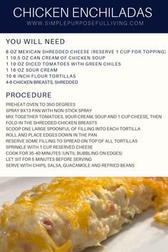 the recipe for chicken enchiladas is shown here