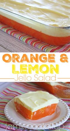 an orange and lemon jello salad on a plate with the title in the middle