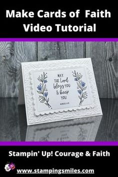 a card with the words, make cards of faith video tutor on it and an image of