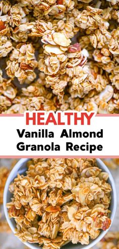 healthy vanilla almond granola recipe with text overlay