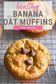 healthy banana oat muffins on a cooling rack with text overlay that reads, healthy banana oat muffins low calories