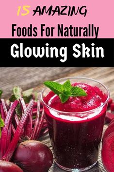 Diet For Glowing Skin Indian, What To Eat For Healthy Skin, Diet For Glowing Skin, Skin Care Glowing, Foods For Glowing Skin, Collagen Rich Foods