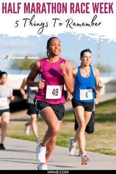 two women running in a half marathon race with text overlay that reads 5 things to remember