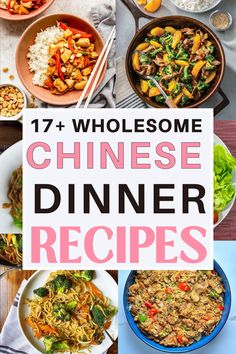 the cover of 17 wholesome chinese dinner recipes