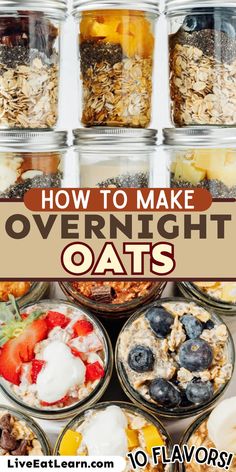 Photo of nine different flavors of layered overnight oats in a jar. Overnight Oats Recipes, Overnight Oats Recipe, Oats Recipes, Peach Cobbler