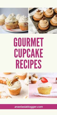 the cover of gourmet cupcake recipes