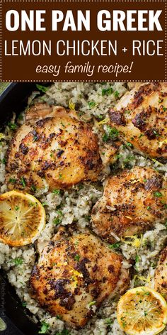 one pan greek lemon chicken and rice is an easy family dinner that's ready in less than 30 minutes