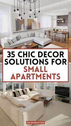 living room with couches, tables and chairs in it that have the words'3 chic decor solutions for small apartments