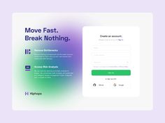 the landing page for move fast break nothing