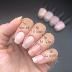 Bare My Soul, Opi Nail Polish Colors, Natural Looking Nails, Opi Gel Nails, Dip Nails, Polish Ideas, Finger Nails, Nail Envy, Opi Nail Polish