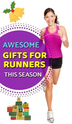 a woman running with presents around her and the words awesome gifts for runners this season