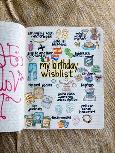 an open notebook with the words my birthday wishlist written on it