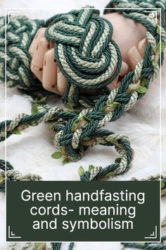 green handfasting cords - meaning and symbolism with text overlay that reads, green handfasting cords - meaning and symbol