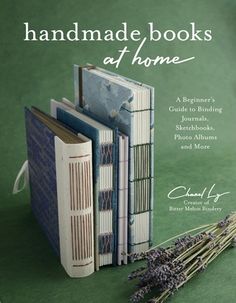 the book cover for handmade books at home