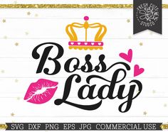 boss lady svg file with lips and crown