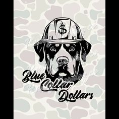 a dog wearing a fireman's hat with the words blue collar dollars on it