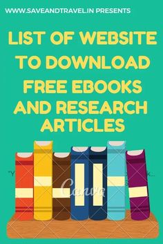 books on a shelf with the title list of website to download free ebooks and research articles