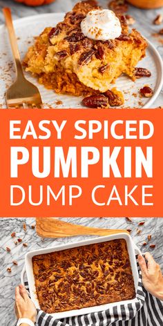 easy spiced pumpkin dump cake with text overlay that reads, easy spiced pumpkin dump cake