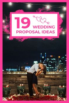 a man and woman kissing in front of a cityscape with the words 19 wedding prop