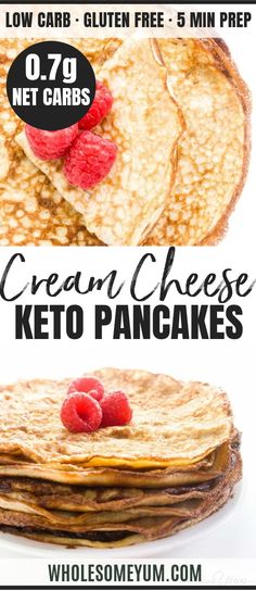 two pancakes with raspberries on top and the words cream cheese keto pancakes below