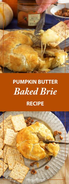 pumpkin butter baked brie recipe on a plate with crackers and other food in the background