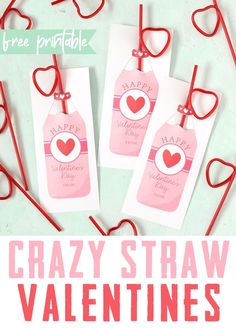 two tags with the words crazy straw valentines on them