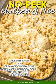 no - peek chicken and rice casserole in a glass dish with text overlay