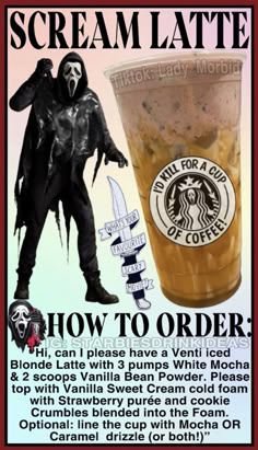 an advertisement for a coffee drink that is being advertised as scream latte and how to order it