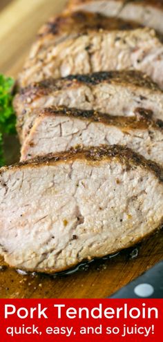 sliced pork tender on a cutting board with parsley next to it and title text overlay