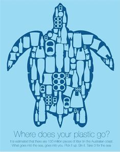 a blue poster with an image of a turtle made out of plastic bottles and other items