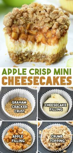 apple crisp mini cheesecakes are shown with the instructions for how to make them