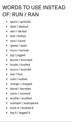 words to use instead of run / ran