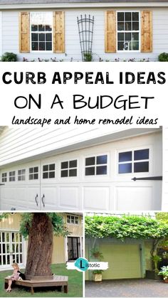 the front and side of a house with text overlay that reads curb appeal ideas on a budget