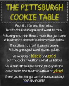 the pittsburgh cookie table sign is written on a blackboard with chalk writing and yellow lettering