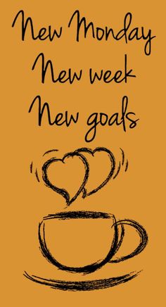 a coffee cup with two hearts on it and the words new monday, new week, new