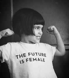 The future is female (@girlsgonechild) Women Rights, The Future Is Female, Future Is Female, Who Runs The World, Powerful Women, The Words